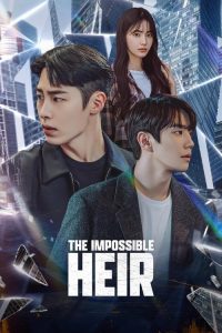 The Impossible Heir (2025)